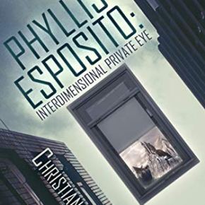 Episode 15: Phyllis Esposito: Interdimensional Private-Eye
