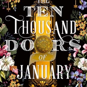 Book review: The Ten Thousand Doors of&nbsp;January