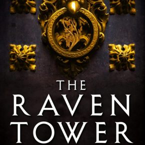 Book review: The Raven&nbsp;Tower