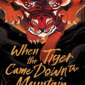 Book review: When the Tiger Came Down the&nbsp;Mountain